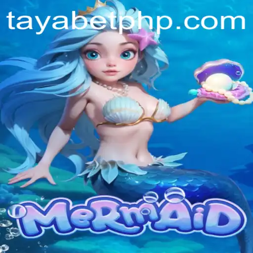 Dive into the Enchanting World of the Game Mermaid: Featuring the TAYABET Strategy
